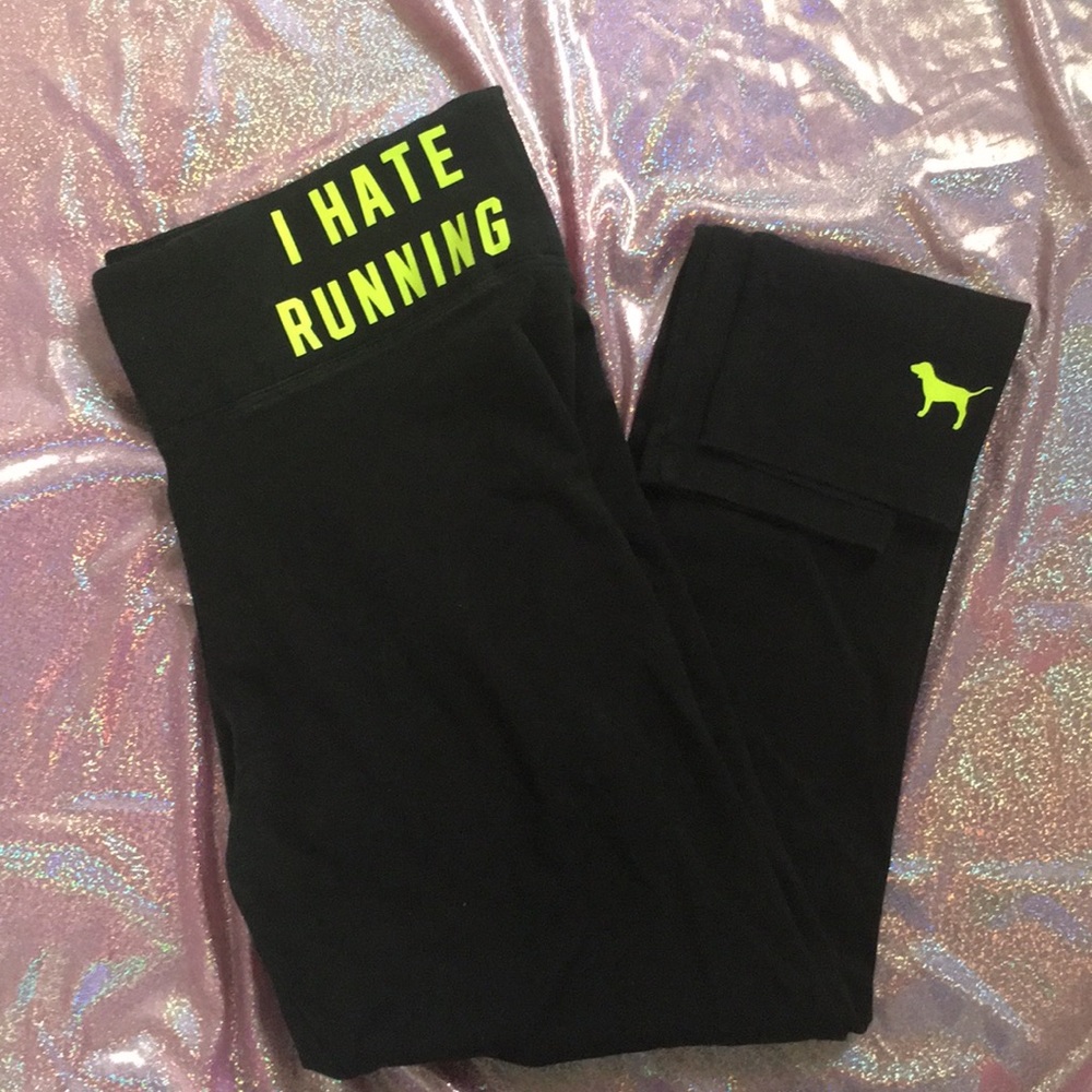 PINK Victoria’s Secret I Hate Running Yoga Pants